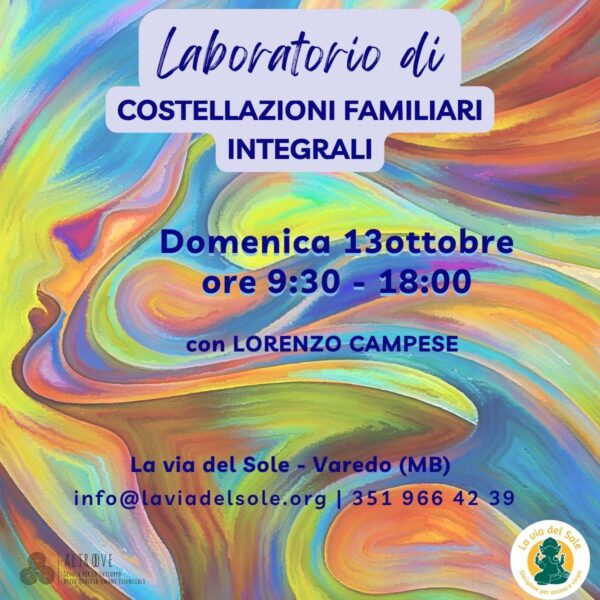 Costellazioni familiari integrali la via del sole varedo 13 ottobre 2024